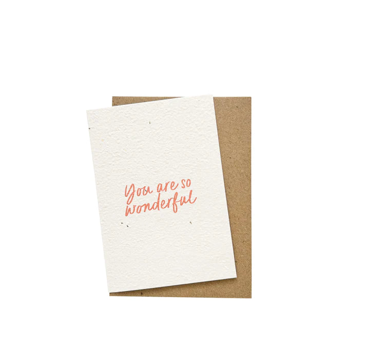 You Are So Wonderful Plantable Card